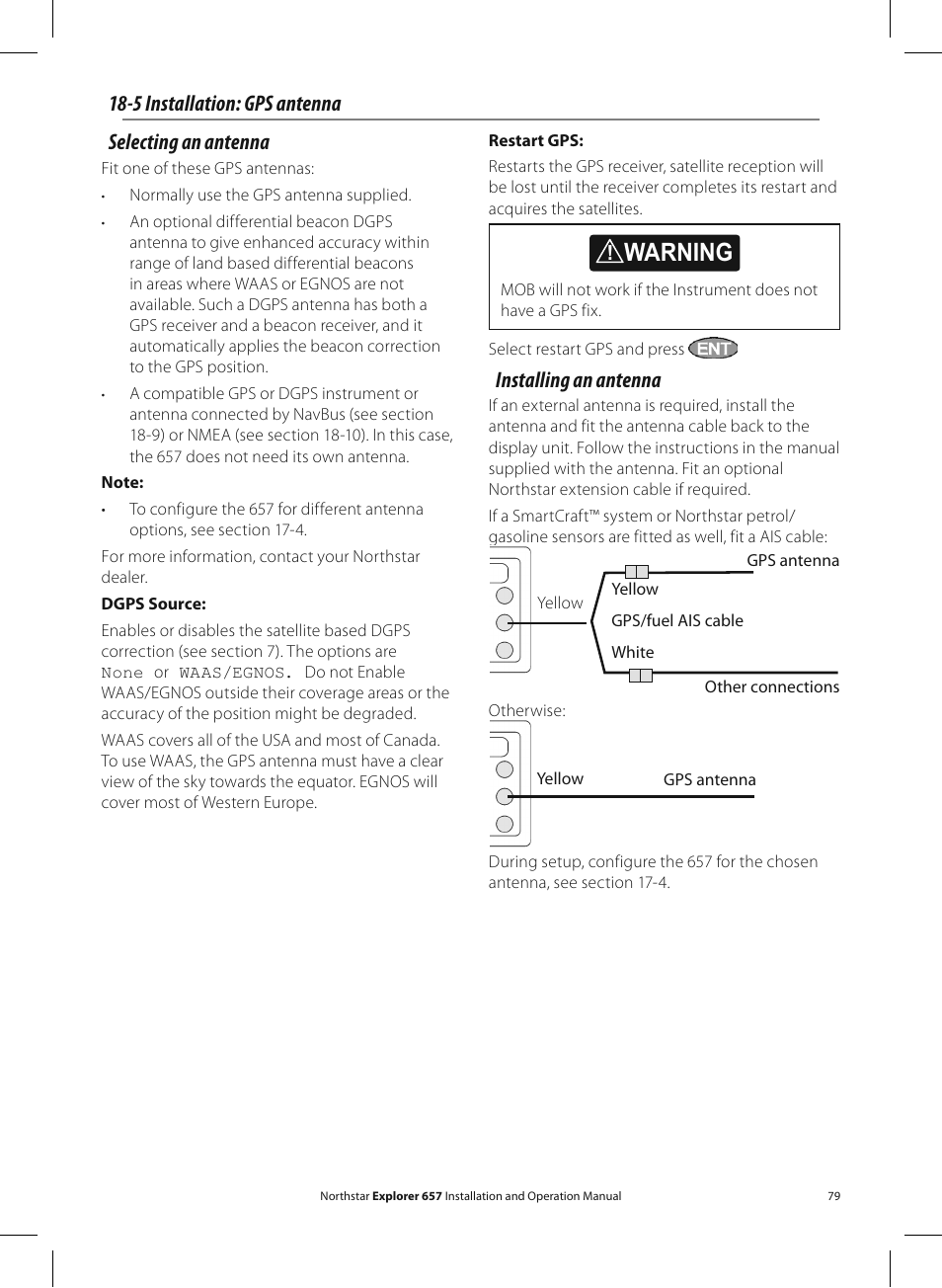 Warning, Installing an antenna, 5 installation: gps antenna selecting an antenna | NorthStar Navigation EXPLORER 657 User Manual | Page 79 / 92