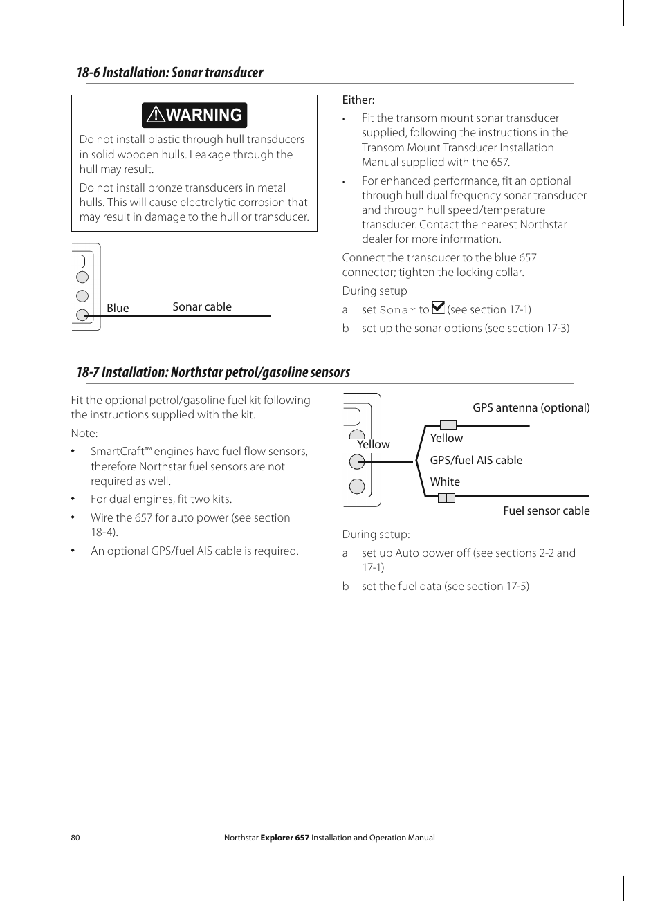 Warning, 6 installation: sonar transducer, 7 installation: northstar petrol/gasoline sensors | NorthStar Navigation EXPLORER 657 User Manual | Page 80 / 92
