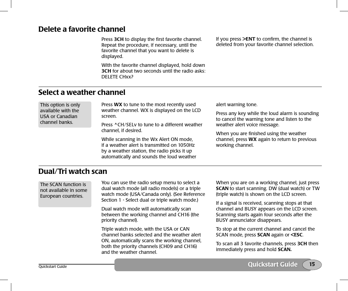 Delete a favorite channel, Select a weather channel, Dual/tri watch scan | NorthStar Navigation Northstar NS100 User Manual | Page 16 / 74