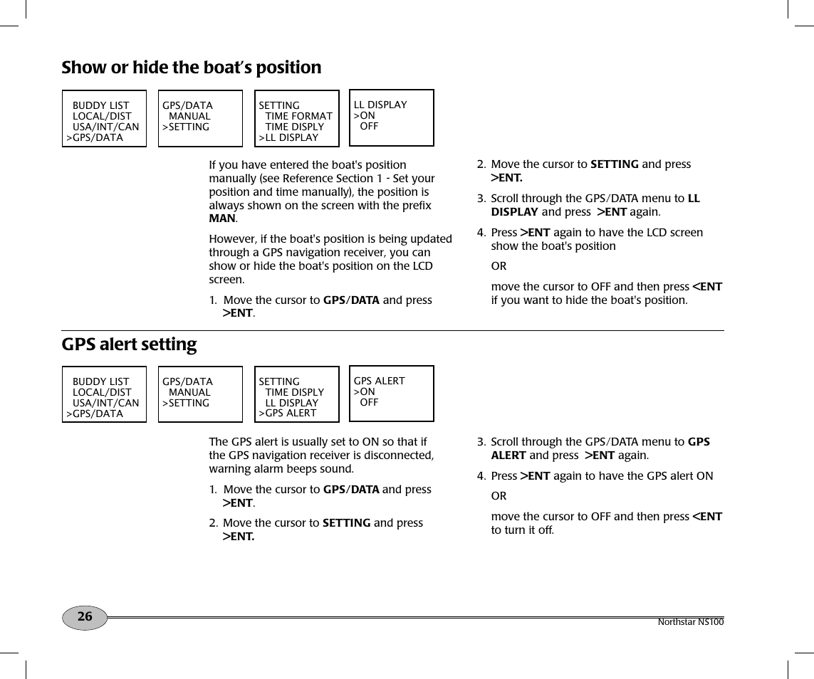 Show or hide the boat’s position, Gps alert setting | NorthStar Navigation Northstar NS100 User Manual | Page 27 / 74