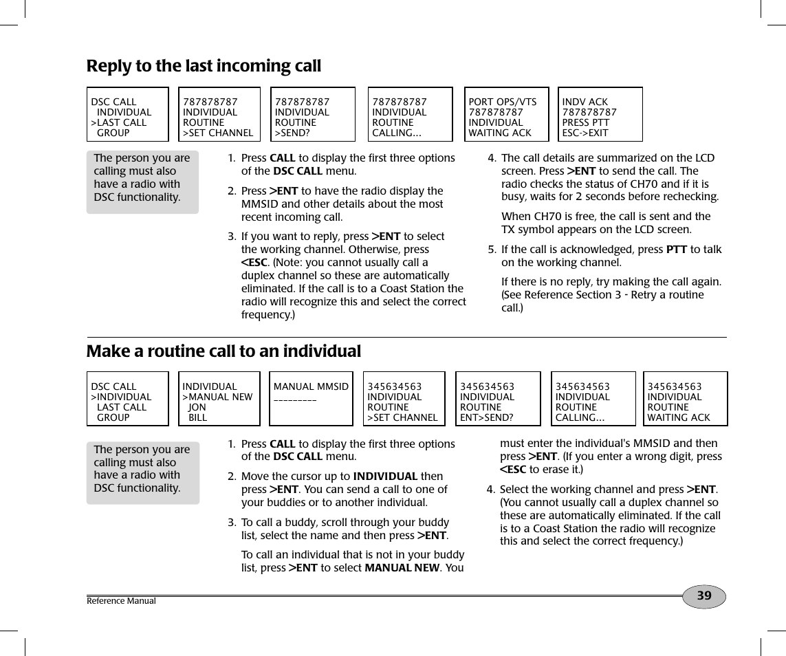 Reply to the last incoming call, Make a routine call to an individual | NorthStar Navigation Northstar NS100 User Manual | Page 40 / 74