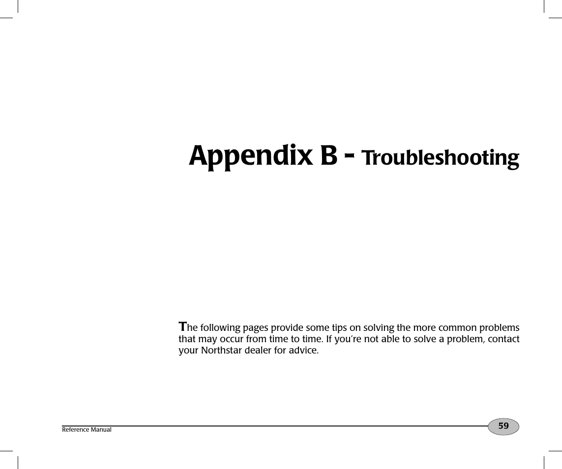 Appendix b, Troubleshooting | NorthStar Navigation Northstar NS100 User Manual | Page 60 / 74