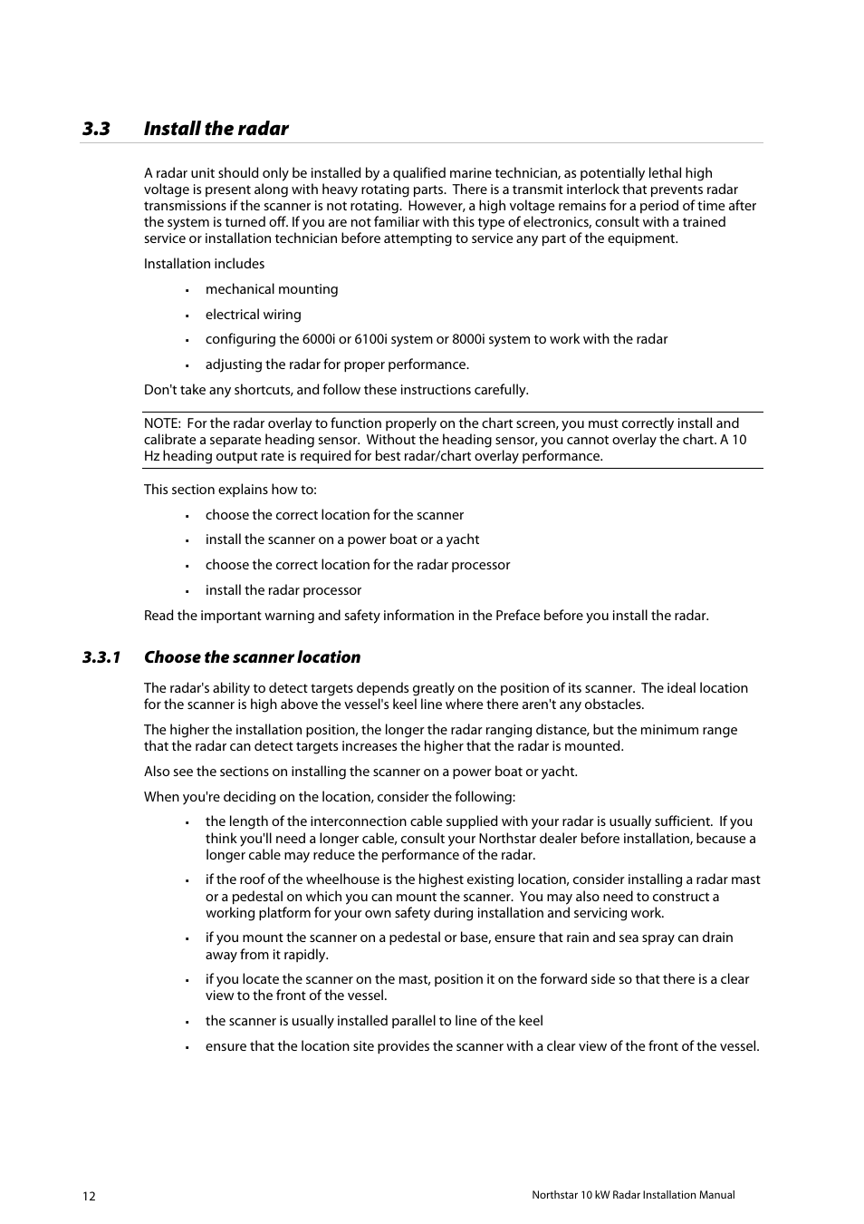 Install the radar, Choose the scanner location, 3 install the radar | 1 choose the scanner location | NorthStar Navigation 10 kW User Manual | Page 12 / 51