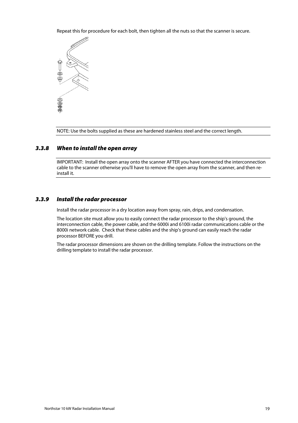 When to install the open array, Install the radar processor | NorthStar Navigation 10 kW User Manual | Page 19 / 51