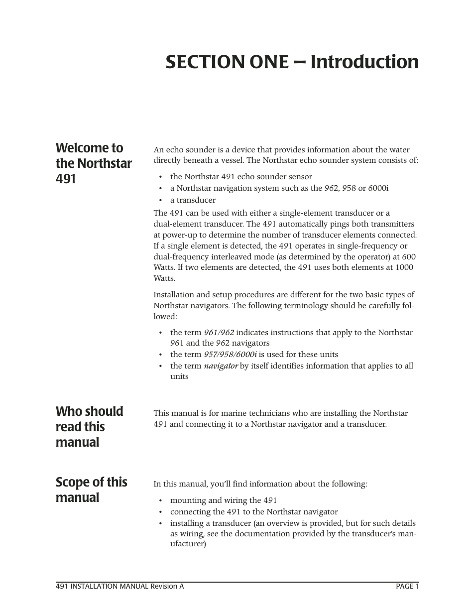 Section one - introduction, Welcome to the northstar 491, Who should read this manual | Scope of this manual, Section one — introduction | NorthStar Navigation 491 User Manual | Page 5 / 38