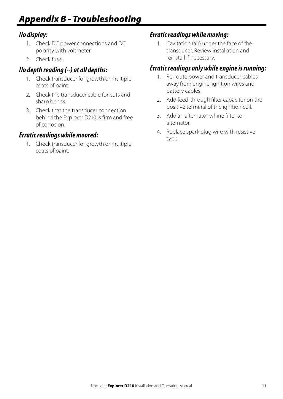 Appendix b - troubleshooting, No display, No depth reading (--) at all depths | Erratic readings while moored, Erratic readings while moving, Erratic readings only while engine is running | NorthStar Navigation EXPLORER D210 User Manual | Page 11 / 12