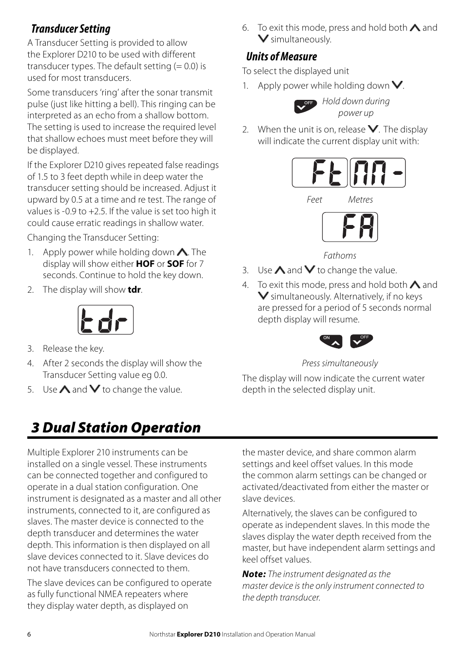 3 dual station operation, Transducer setting, Units of measure | Hold down during power up | NorthStar Navigation EXPLORER D210 User Manual | Page 6 / 12