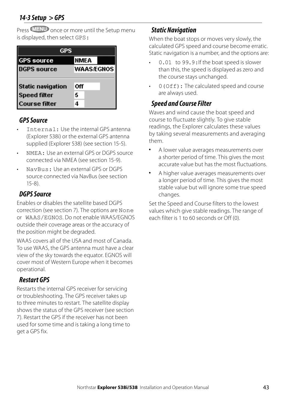 Gps source, Dgps source, Restart gps | 3 setup > gps static navigation, Speed and course filter | NorthStar Navigation Explorer 538i User Manual | Page 43 / 64