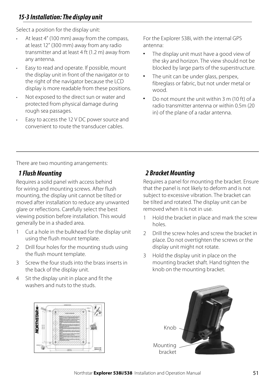 2 bracket mounting, 1 flush mounting, 3 installation: the display unit | NorthStar Navigation Explorer 538i User Manual | Page 51 / 64