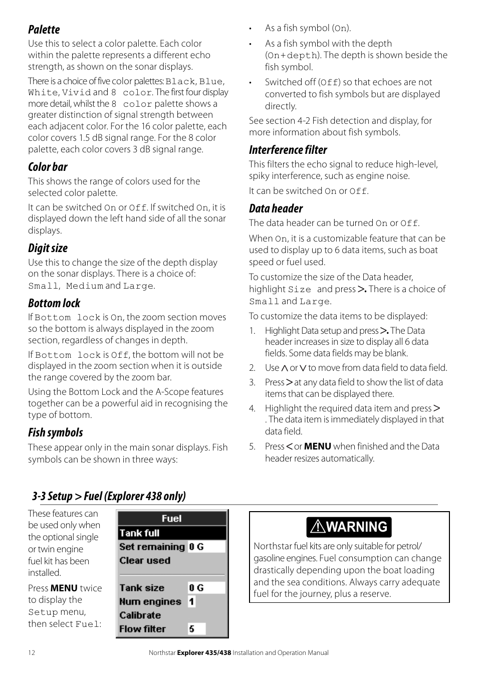 Warning, 3 setup > fuel (explorer 438 only), Interference filter | Data header, Palette, Color bar, Digit size, Bottom lock, Fish symbols | NorthStar Navigation EXPLORER 435 User Manual | Page 12 / 32