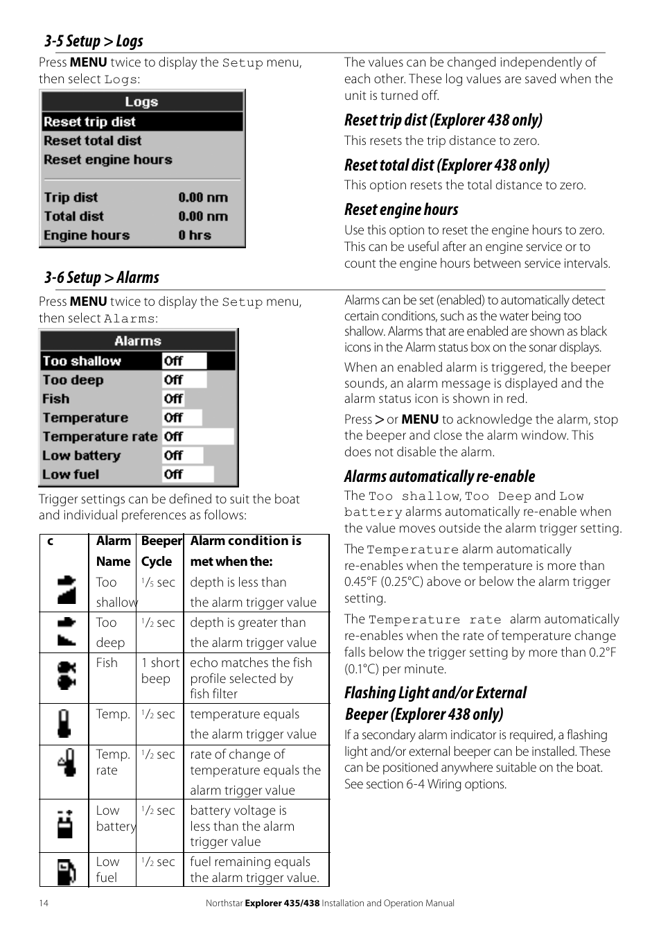 5 setup > logs, Reset trip dist (explorer 438 only), Reset total dist (explorer 438 only) | Reset engine hours, 6 setup > alarms, Alarms automatically re-enable | NorthStar Navigation EXPLORER 435 User Manual | Page 14 / 32