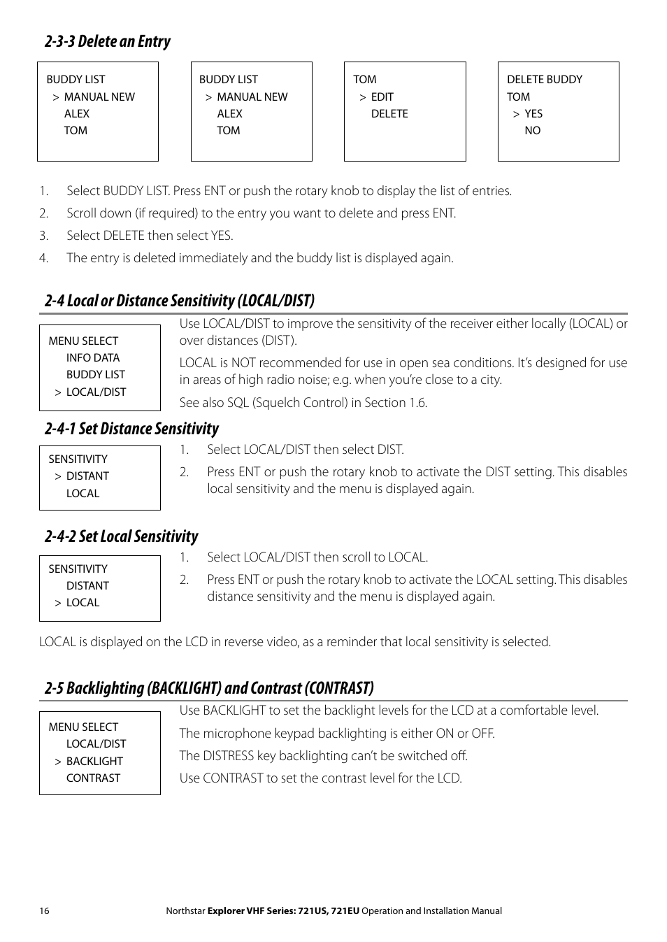 3-3 delete an entry, 4 local or distance sensitivity (local/dist), 4-1 set distance sensitivity | 4-2 set local sensitivity, 5 backlighting (backlight) and contrast (contrast) | NorthStar Navigation VHF Marine Radio Explorer 721US User Manual | Page 16 / 61