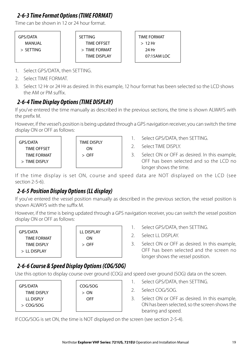 6-3 time format options (time format), 6-4 time display options (time display), 6-5 position display options (ll display) | 6-6 course & speed display options (cog/sog) | NorthStar Navigation VHF Marine Radio Explorer 721US User Manual | Page 19 / 61