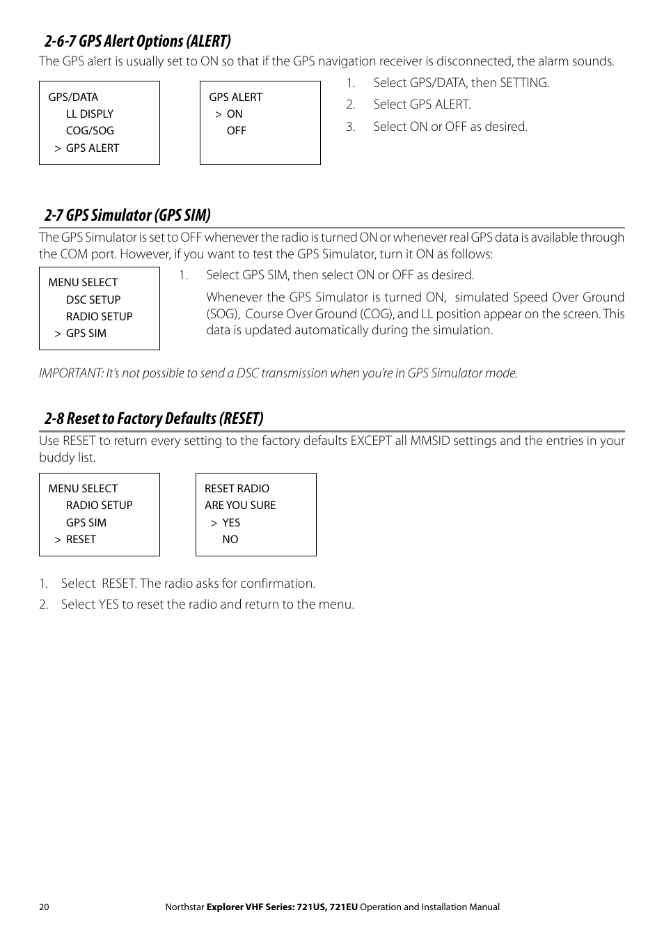 6-7 gps alert options (alert), 7 gps simulator (gps sim), 8 reset to factory defaults (reset) | NorthStar Navigation VHF Marine Radio Explorer 721US User Manual | Page 20 / 61