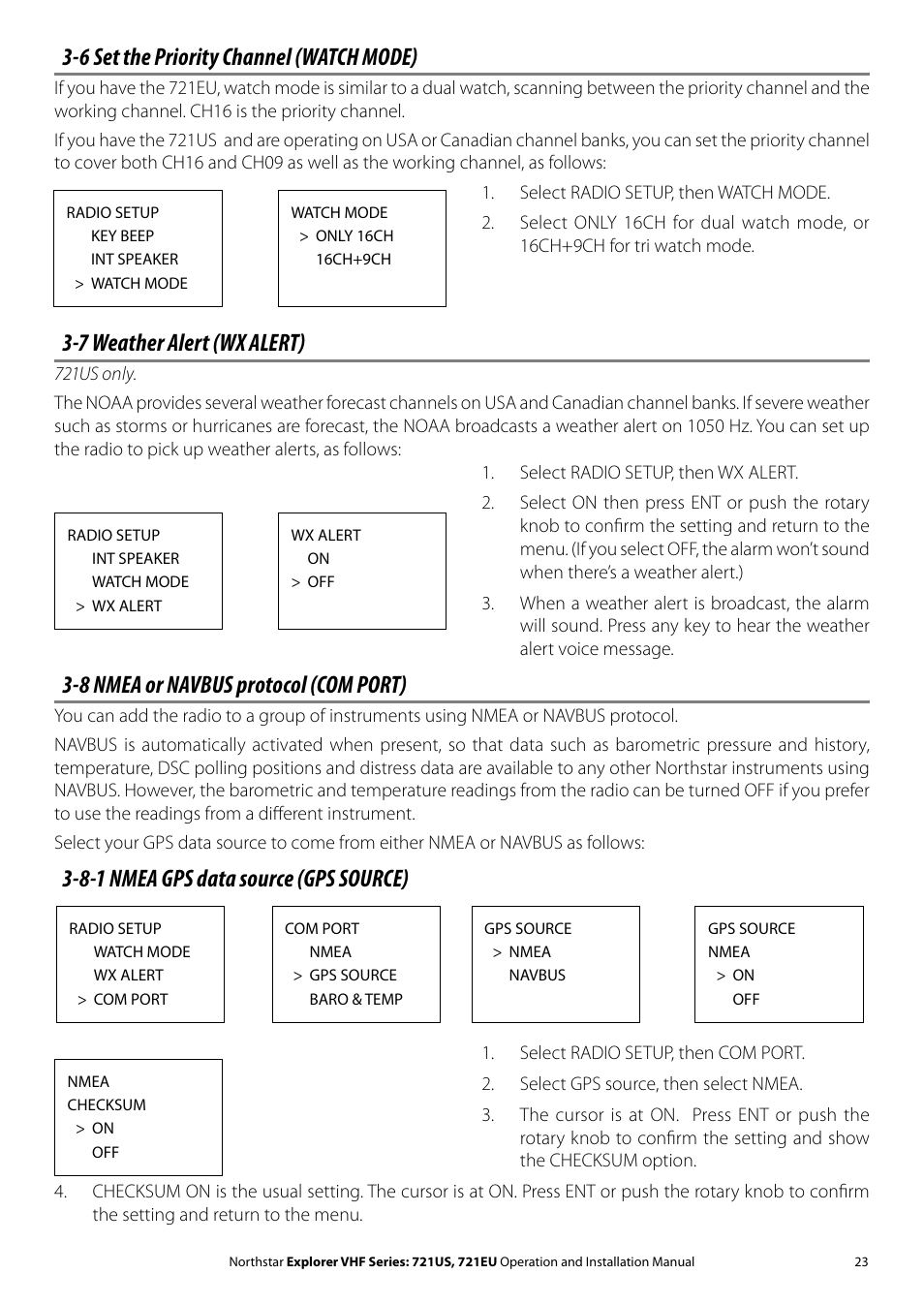 6 set the priority channel (watch mode), 7 weather alert (wx alert), 8 nmea or navbus protocol (com port) | 8-1 nmea gps data source (gps source) | NorthStar Navigation VHF Marine Radio Explorer 721US User Manual | Page 23 / 61