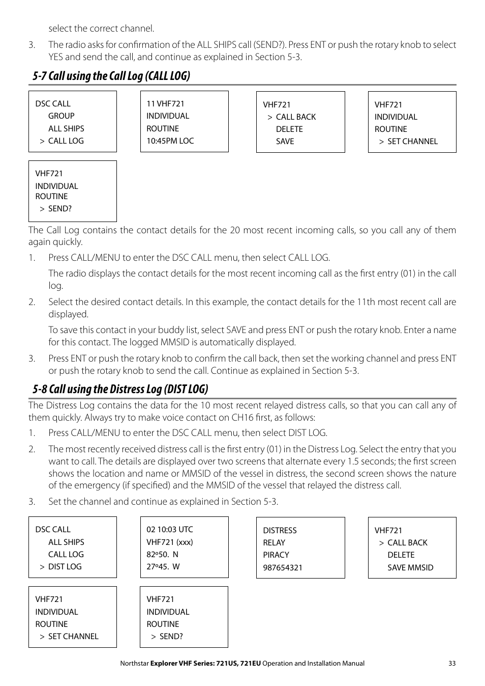 7 call using the call log (call log), 8 call using the distress log (dist log) | NorthStar Navigation VHF Marine Radio Explorer 721US User Manual | Page 33 / 61