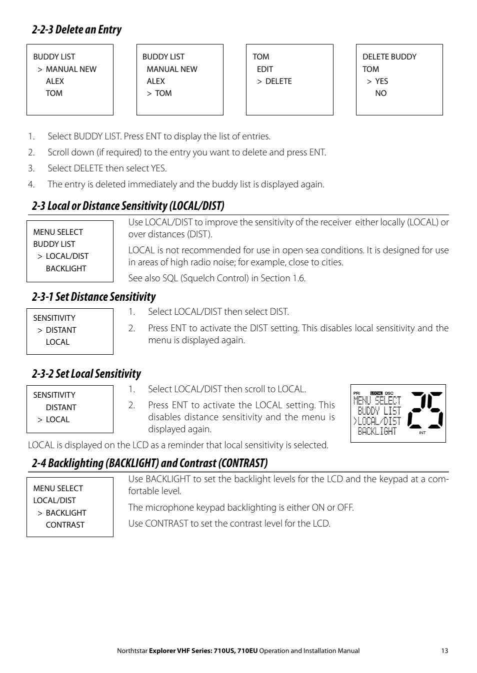 2-3 delete an entry, 3 local or distance sensitivity (local/dist), 3-1 set distance sensitivity | 3-2 set local sensitivity, 4 backlighting (backlight) and contrast (contrast) | NorthStar Navigation Explorer 710 VHF User Manual | Page 13 / 57