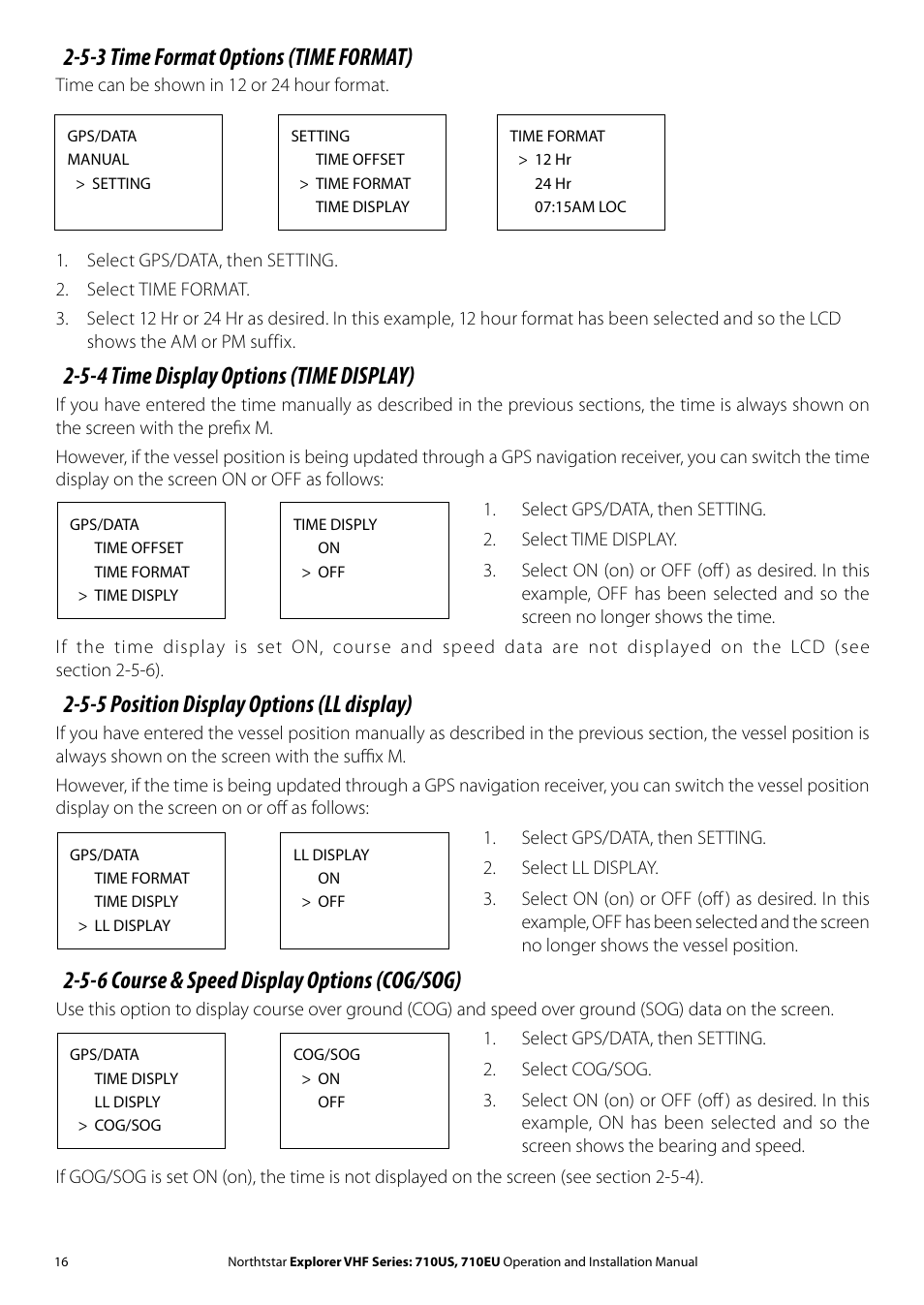 5-3 time format options (time format), 5-4 time display options (time display), 5-5 position display options (ll display) | 5-6 course & speed display options (cog/sog) | NorthStar Navigation Explorer 710 VHF User Manual | Page 16 / 57