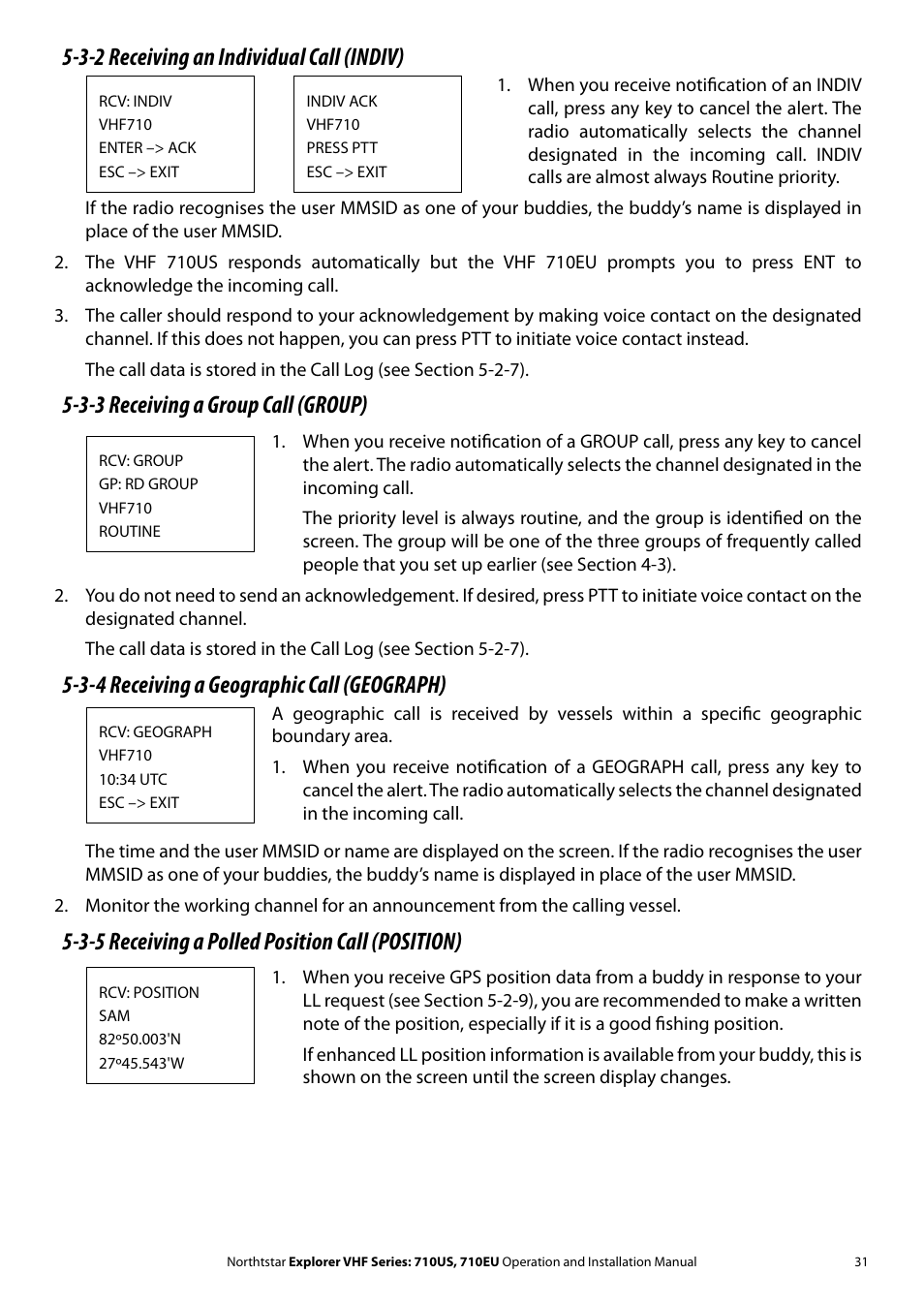 3-2 receiving an individual call (indiv), 3-3 receiving a group call (group), 3-4 receiving a geographic call (geograph) | 3-5 receiving a polled position call (position) | NorthStar Navigation Explorer 710 VHF User Manual | Page 31 / 57
