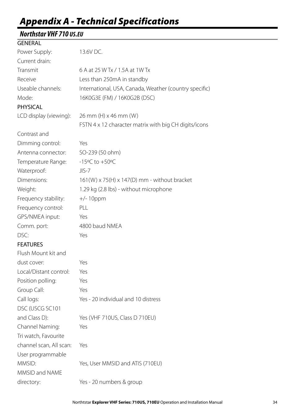 Appendix a - technical specifications, Northstar vhf 710 | NorthStar Navigation Explorer 710 VHF User Manual | Page 34 / 57