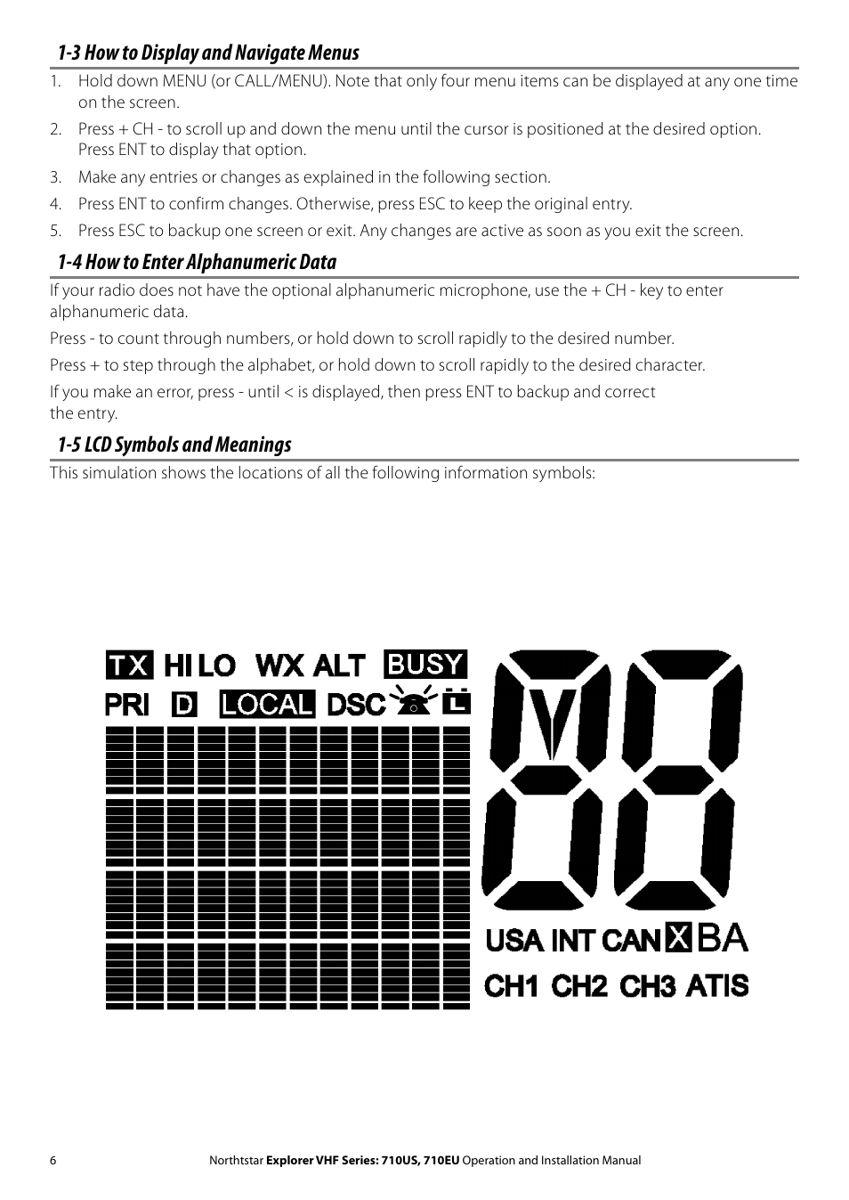 3 how to display and navigate menus, 4 how to enter alphanumeric data, 5 lcd symbols and meanings | NorthStar Navigation Explorer 710 VHF User Manual | Page 6 / 57