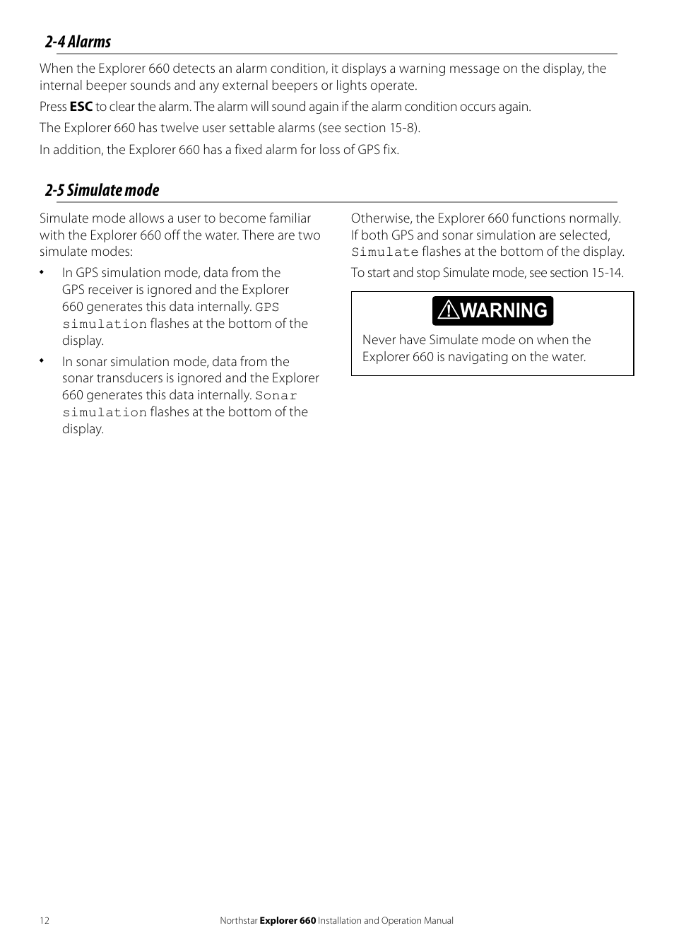 Warning, 5 simulate mode, 4 alarms | NorthStar Navigation Explorer 660 User Manual | Page 12 / 76