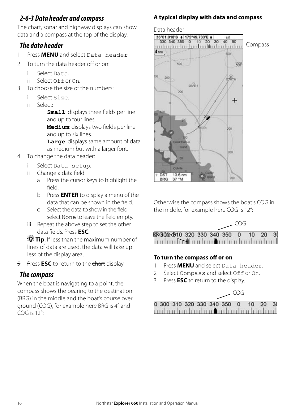 6-3 data header and compass, The data header, The compass | NorthStar Navigation Explorer 660 User Manual | Page 16 / 76