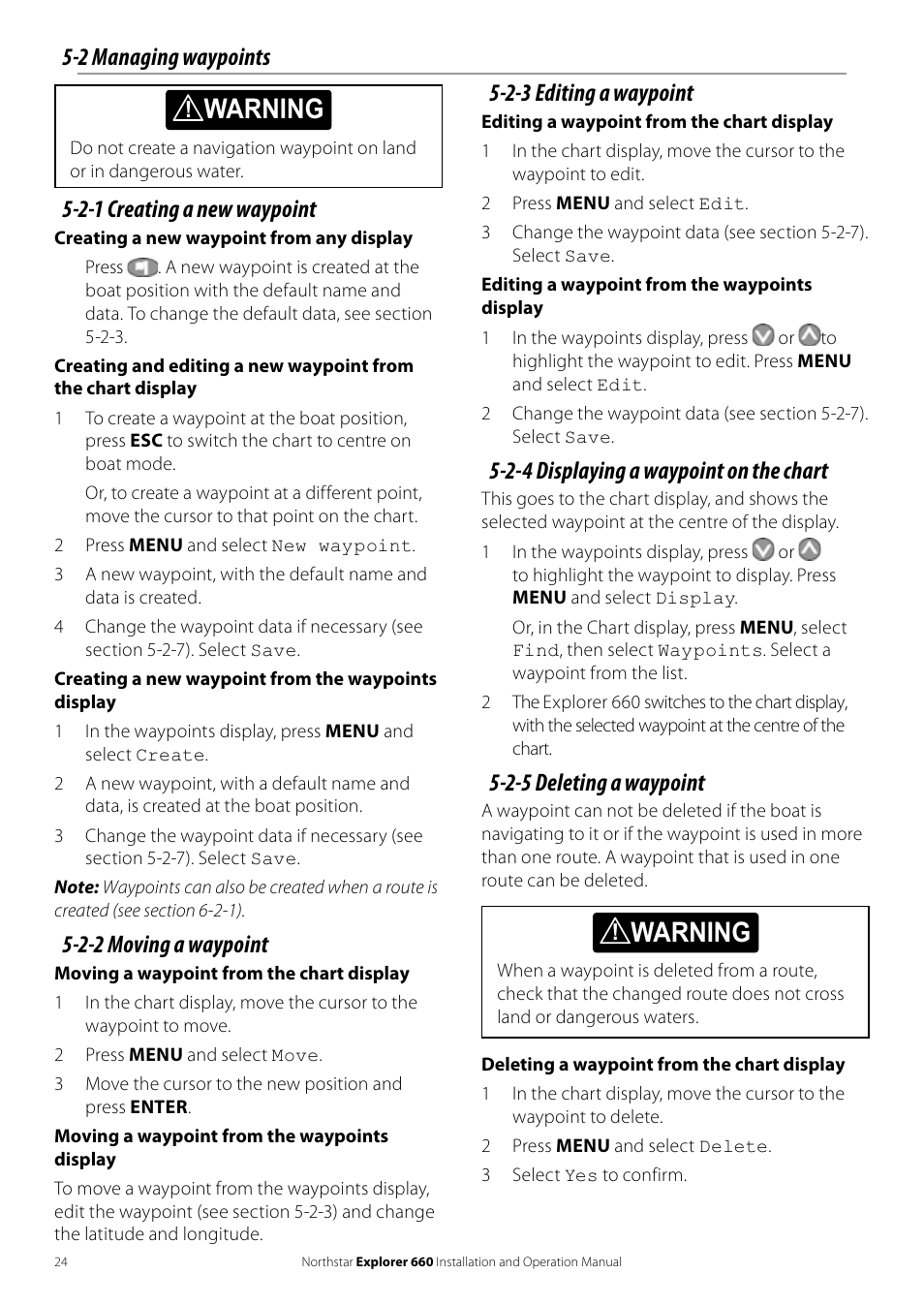 Warning, 2-1 creating a new waypoint, 2-2 moving a waypoint | 2-3 editing a waypoint, 2-4 displaying a waypoint on the chart, 2-5 deleting a waypoint, 2 managing waypoints | NorthStar Navigation Explorer 660 User Manual | Page 24 / 76