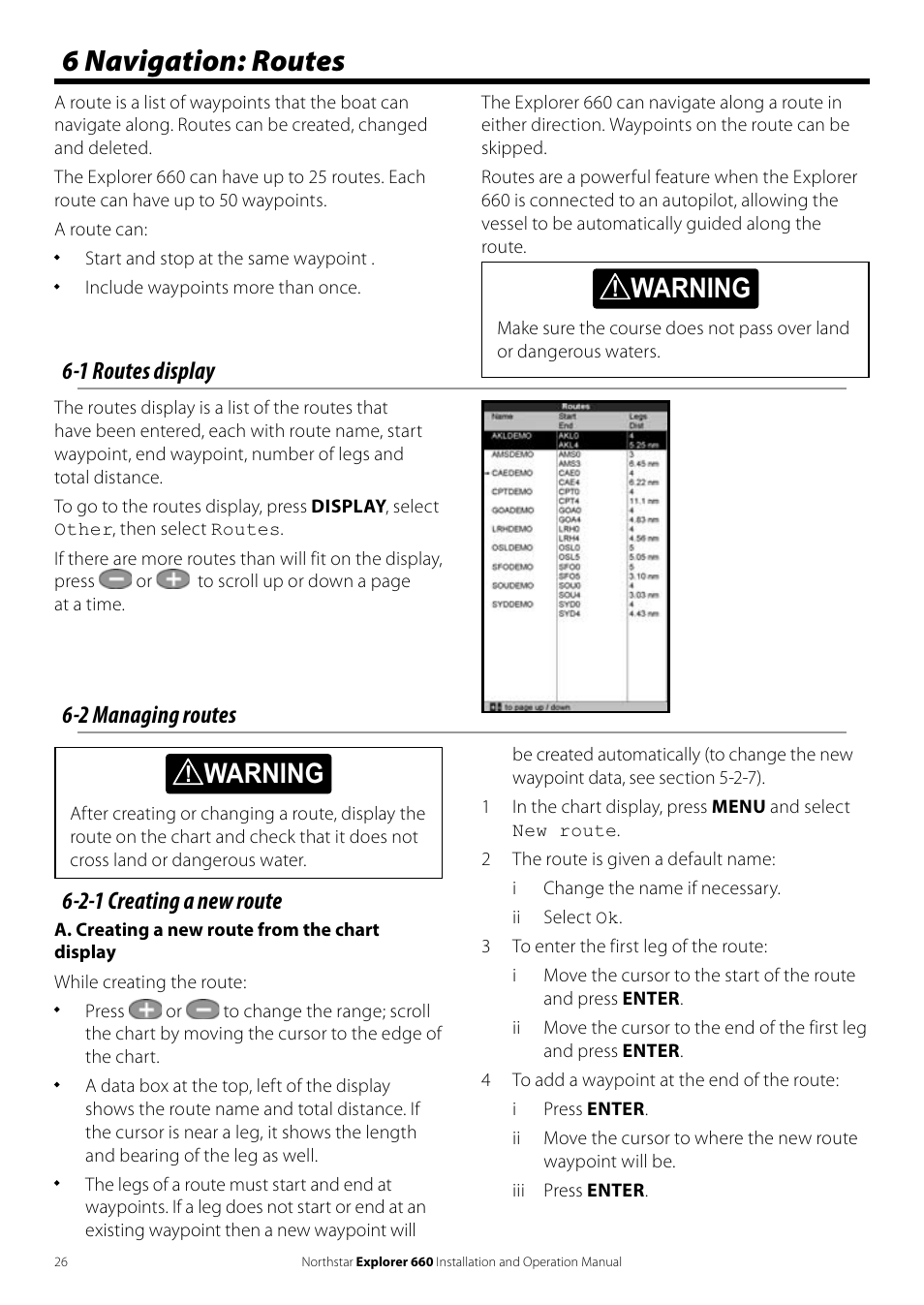 6 navigation: routes, Warning, 2-1 creating a new route | 2 managing routes, 1 routes display | NorthStar Navigation Explorer 660 User Manual | Page 26 / 76