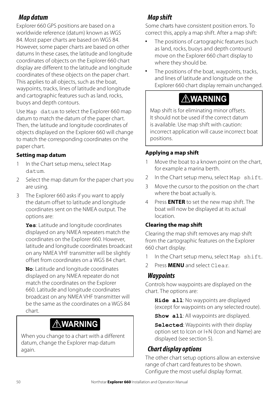 Warning, Map datum, Map shift | Waypoints, Chart display options | NorthStar Navigation Explorer 660 User Manual | Page 50 / 76