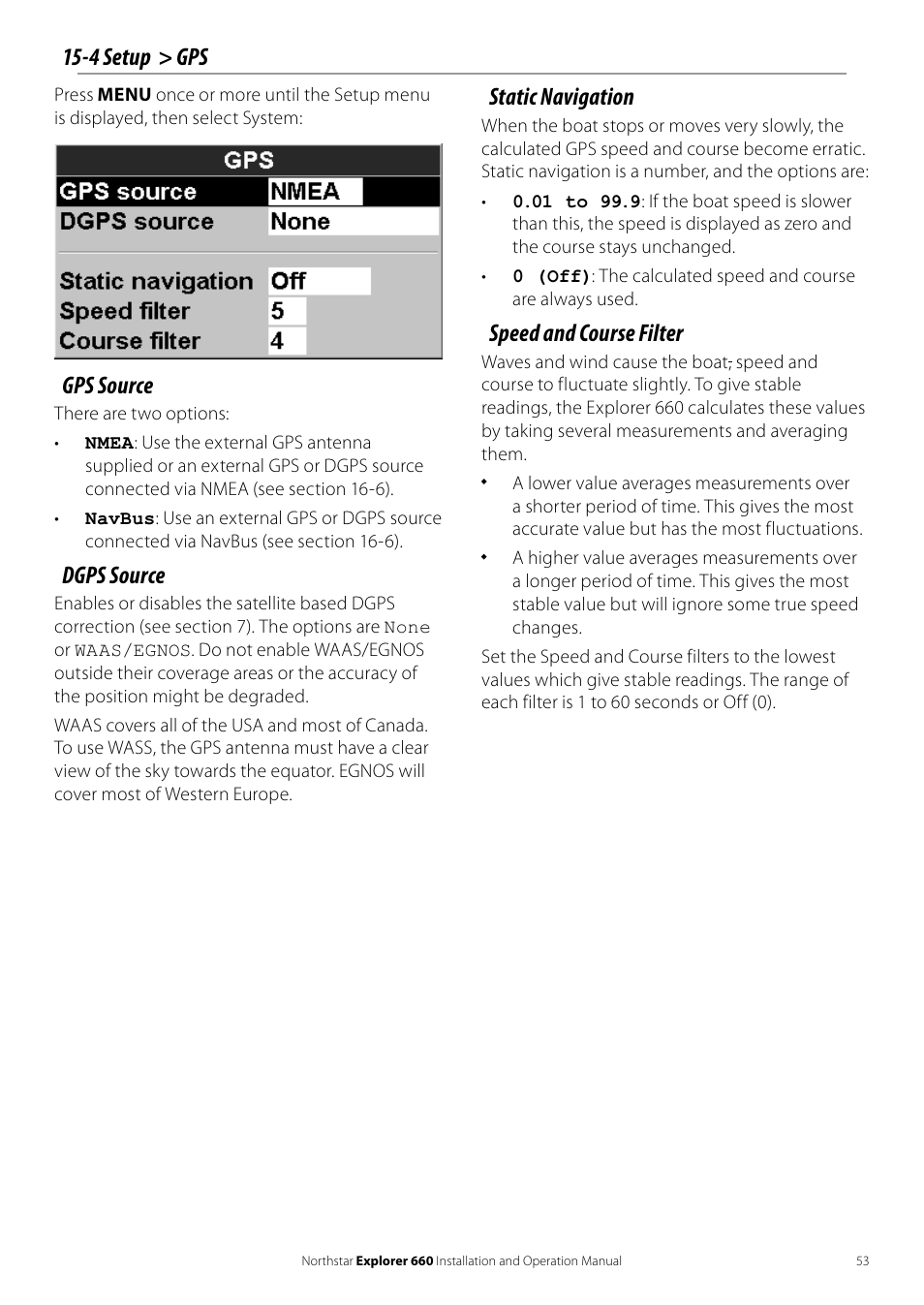 4 setup > gps, Gps source, Dgps source | Static navigation, Speed and course filter | NorthStar Navigation Explorer 660 User Manual | Page 53 / 76