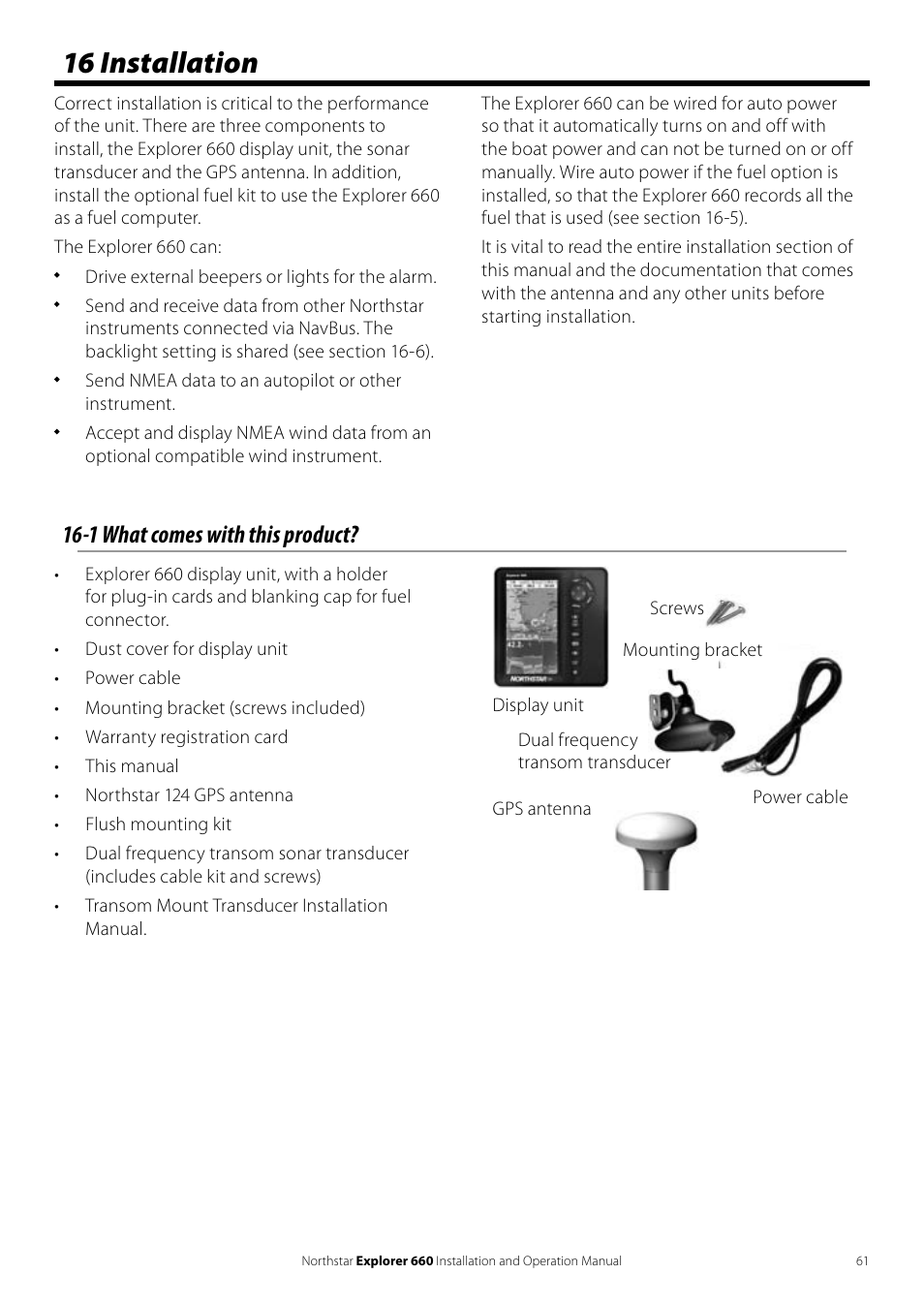 16 installation, 1 what comes with this product | NorthStar Navigation Explorer 660 User Manual | Page 61 / 76