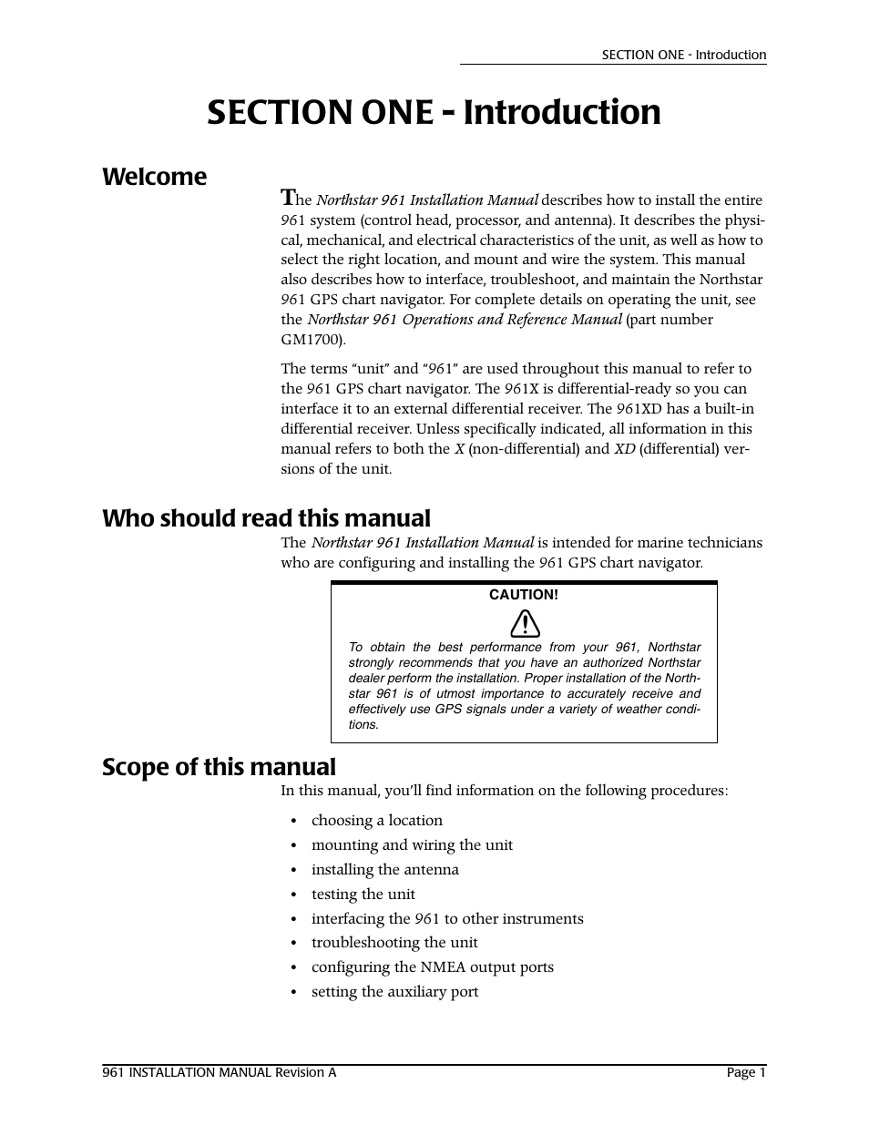 Section one - introduction, Welcome, Who should read this manual | Scope of this manual | NorthStar Navigation GM1708 961XD User Manual | Page 11 / 86