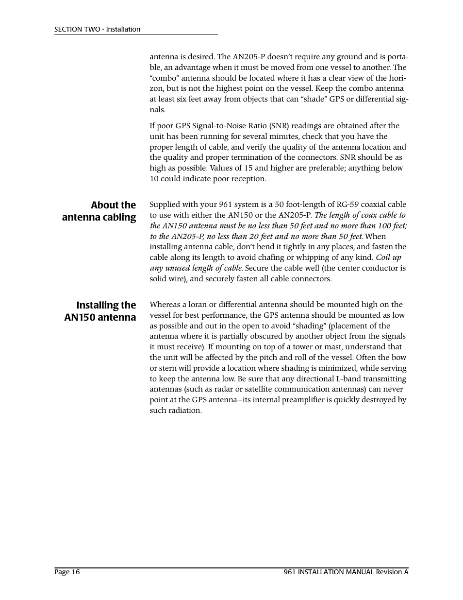 About the antenna cabling, Installing the an150 antenna | NorthStar Navigation GM1708 961XD User Manual | Page 26 / 86