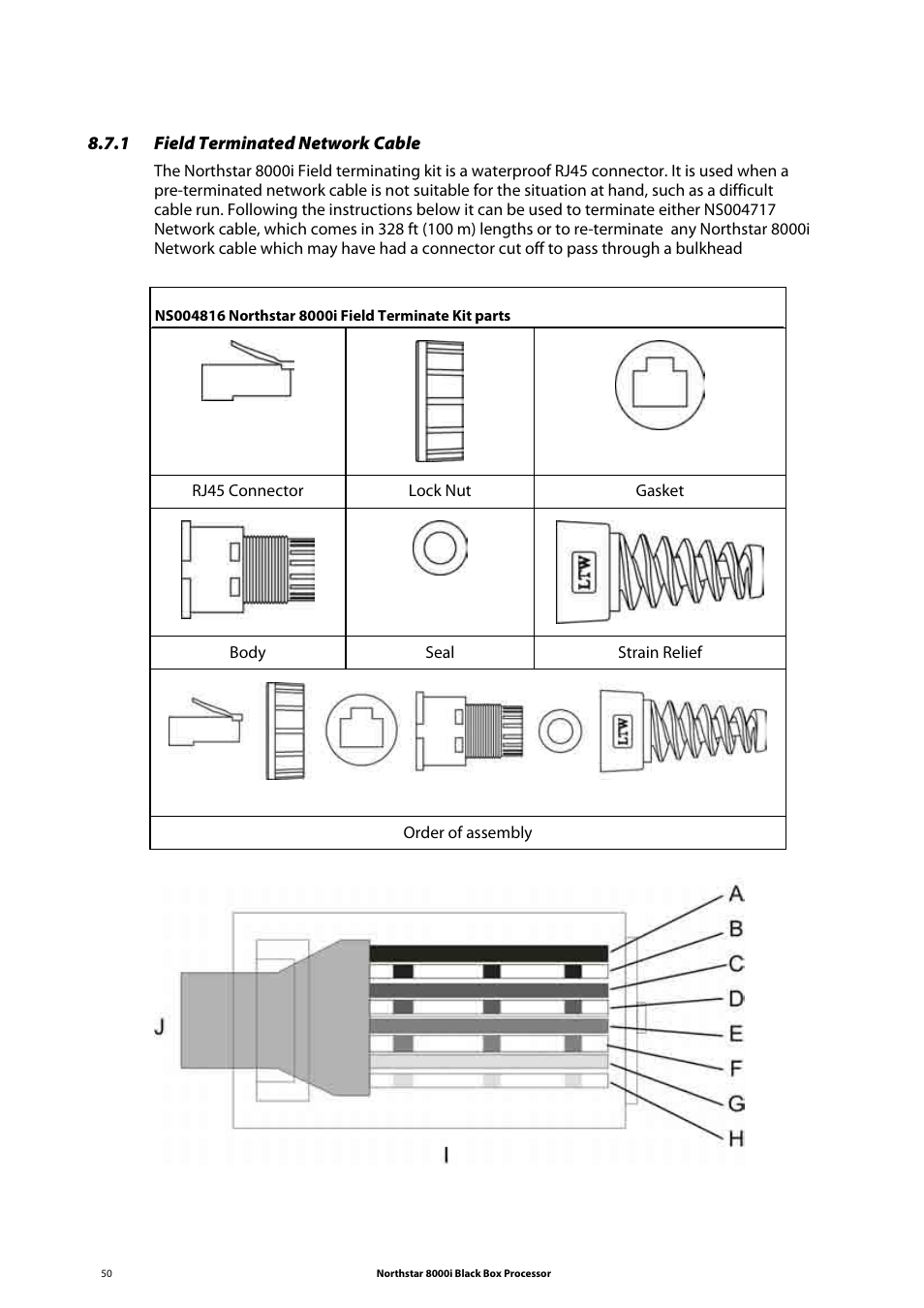 1 field terminated network cable | NorthStar Navigation 8000I User Manual | Page 50 / 88