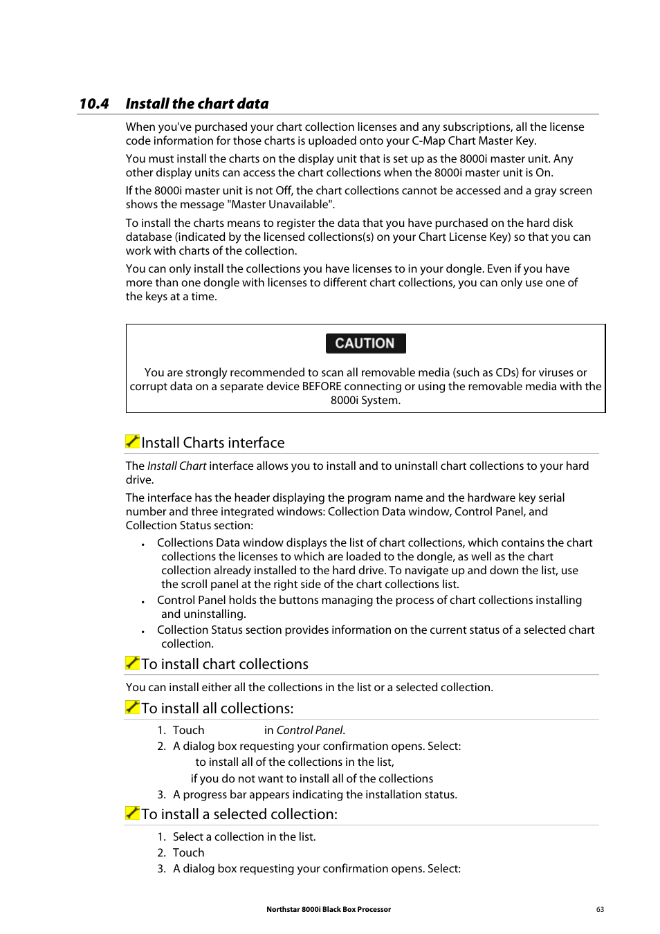 4 install the chart data, Install charts interface | NorthStar Navigation 8000I User Manual | Page 63 / 88