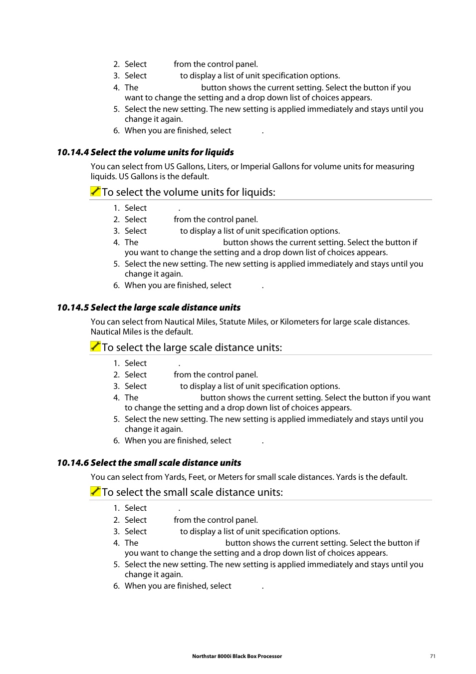 4 select the volume units for liquids, 5 select the large scale distance units, 6 select the small scale distance units | NorthStar Navigation 8000I User Manual | Page 71 / 88