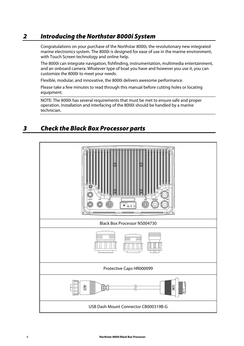 2 introducing the northstar 8000i system, 3 check the black box processor parts, 3check the black box processor parts | NorthStar Navigation 8000I User Manual | Page 8 / 88