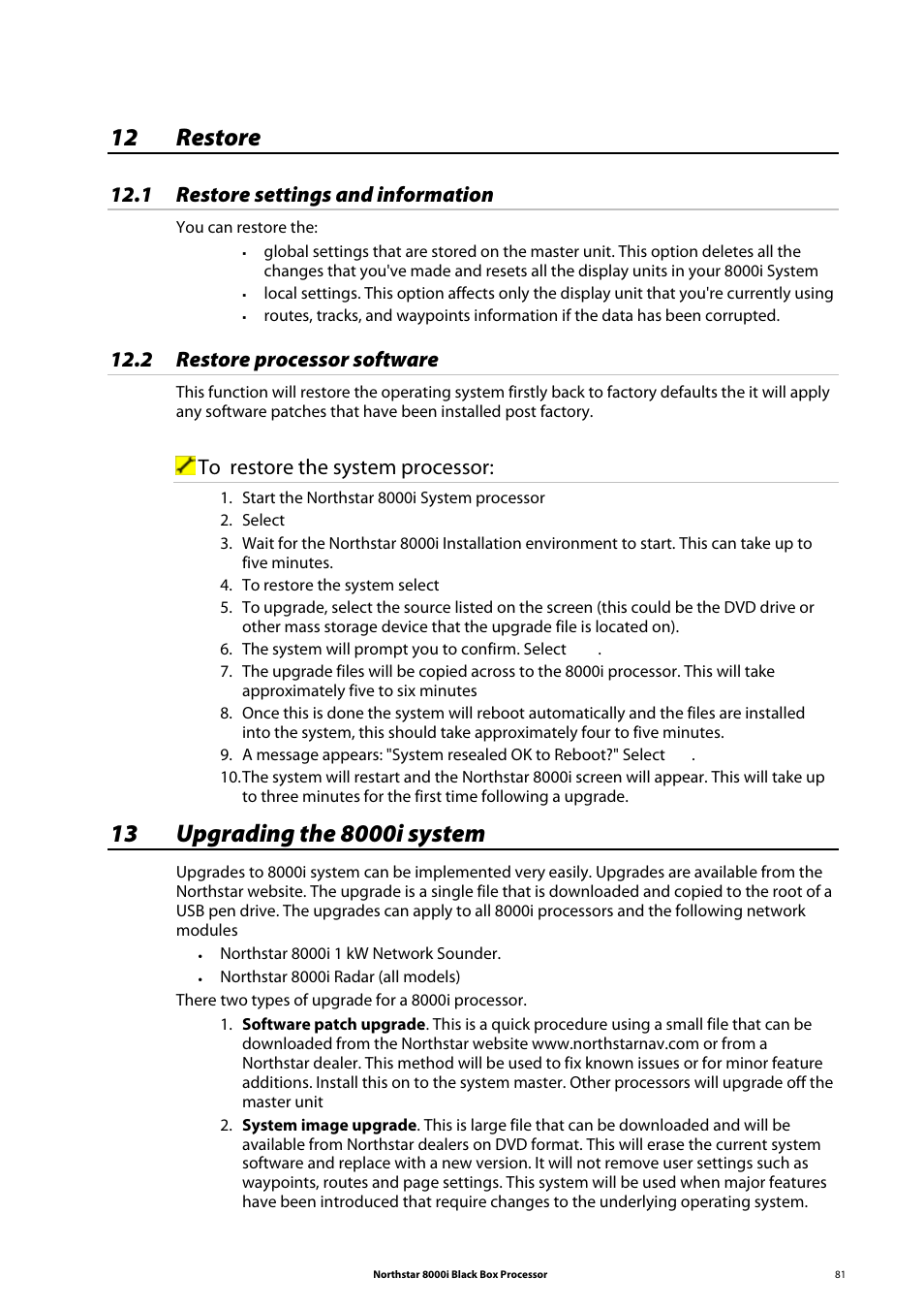 12 restore, 1 restore settings and information, 2 restore processor software | 13 upgrading the 8000i system | NorthStar Navigation 8000I User Manual | Page 81 / 88