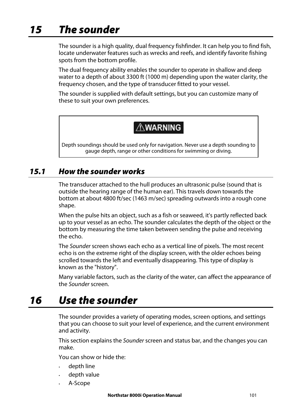 15 the sounder, 1 how the sounder works, 16 use the sounder | NorthStar Navigation NorthStar 8000i User Manual | Page 101 / 220