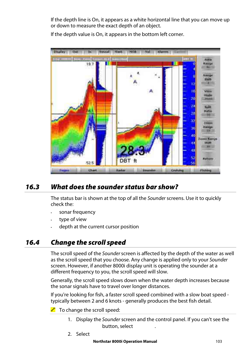 3 what does the sounder status bar show, 4 change the scroll speed | NorthStar Navigation NorthStar 8000i User Manual | Page 103 / 220