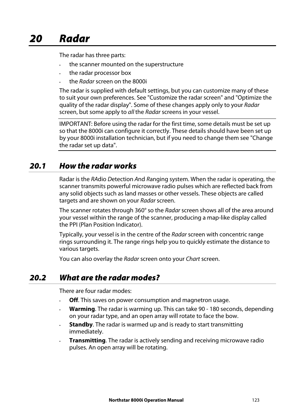 20 radar, 1 how the radar works, 2 what are the radar modes | NorthStar Navigation NorthStar 8000i User Manual | Page 123 / 220