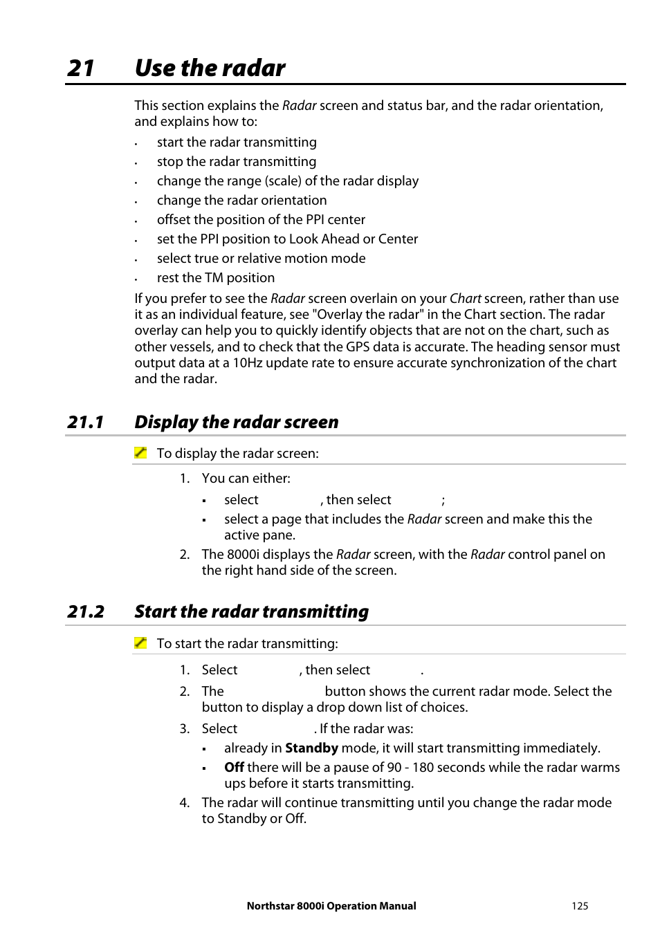 21 use the radar, 1 display the radar screen, 2 start the radar transmitting | NorthStar Navigation NorthStar 8000i User Manual | Page 125 / 220