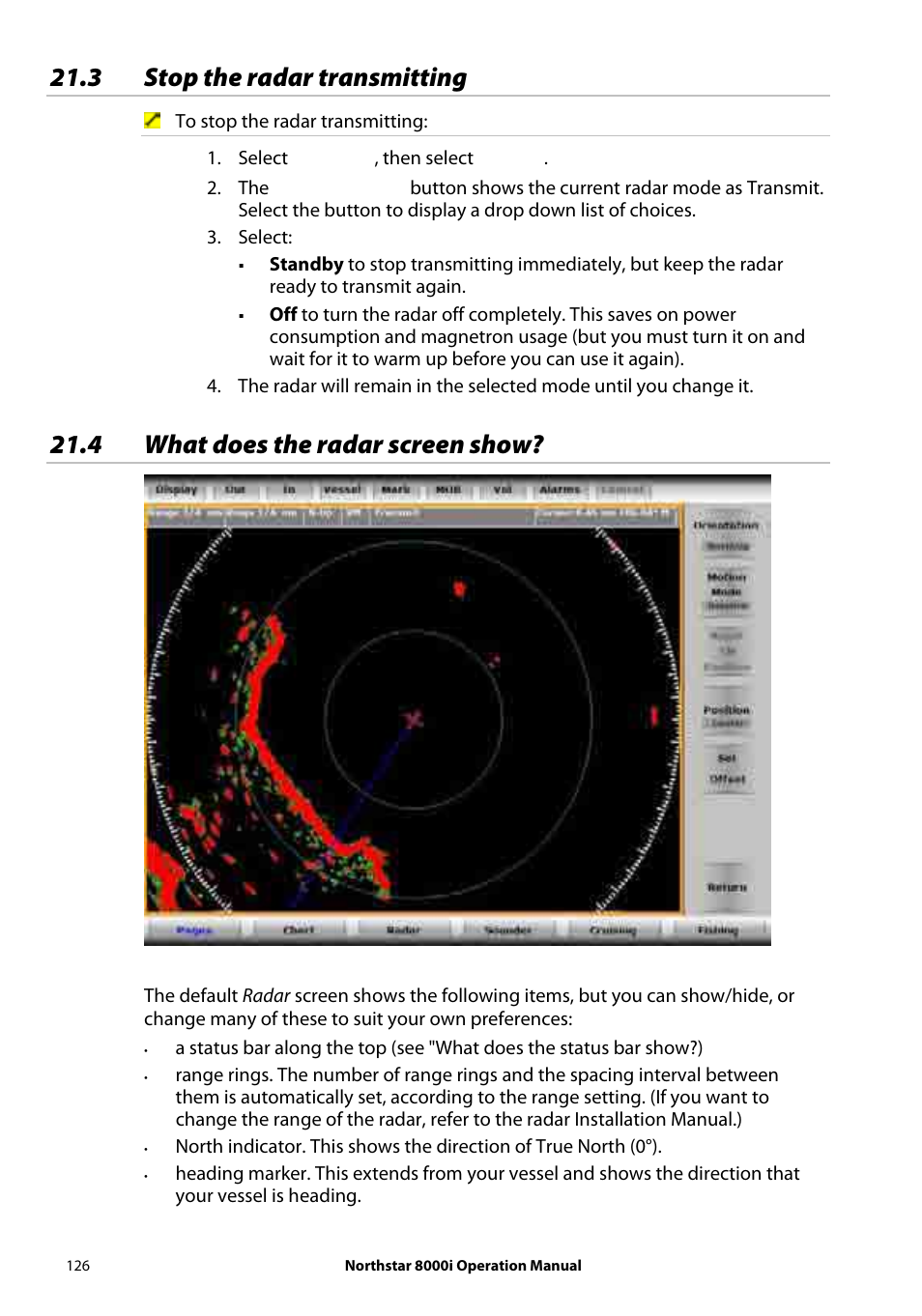 3 stop the radar transmitting, 4 what does the radar screen show | NorthStar Navigation NorthStar 8000i User Manual | Page 126 / 220