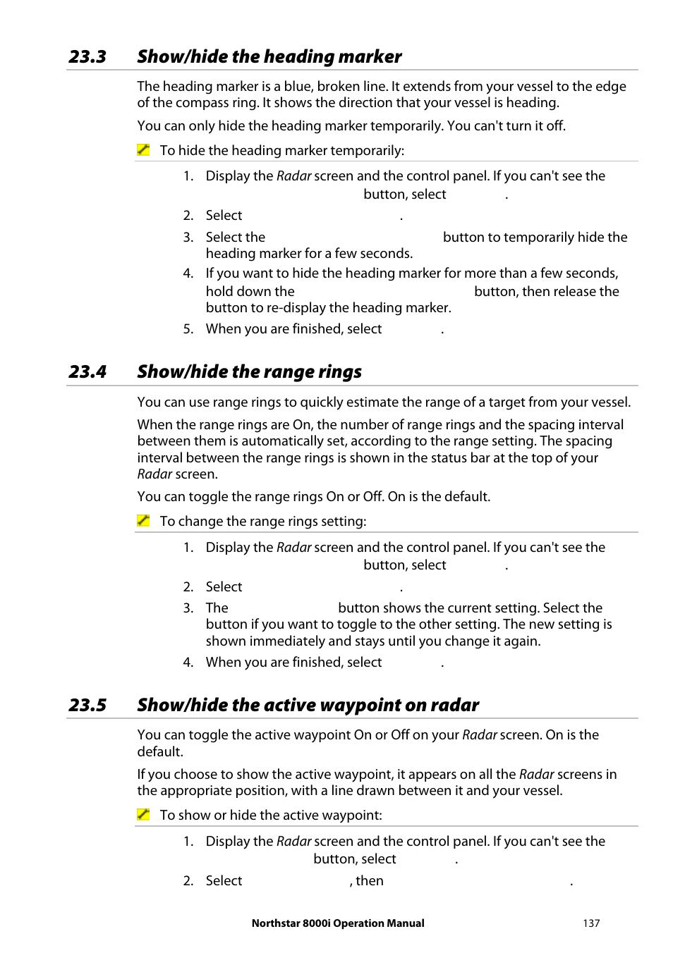 3 show/hide the heading marker, 4 show/hide the range rings, 5 show/hide the active waypoint on radar | NorthStar Navigation NorthStar 8000i User Manual | Page 137 / 220