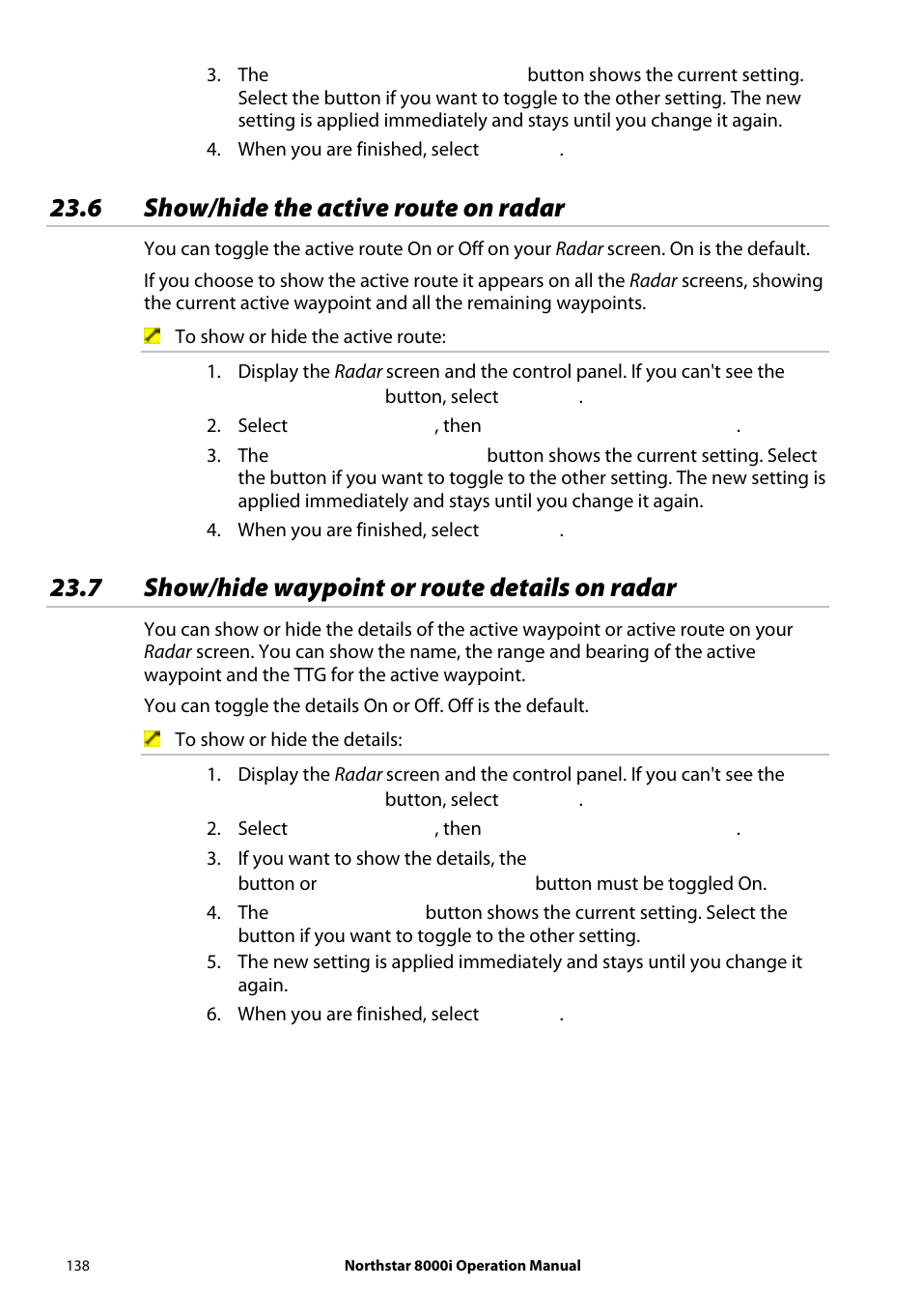 6 show/hide the active route on radar, 7 show/hide waypoint or route details on radar | NorthStar Navigation NorthStar 8000i User Manual | Page 138 / 220