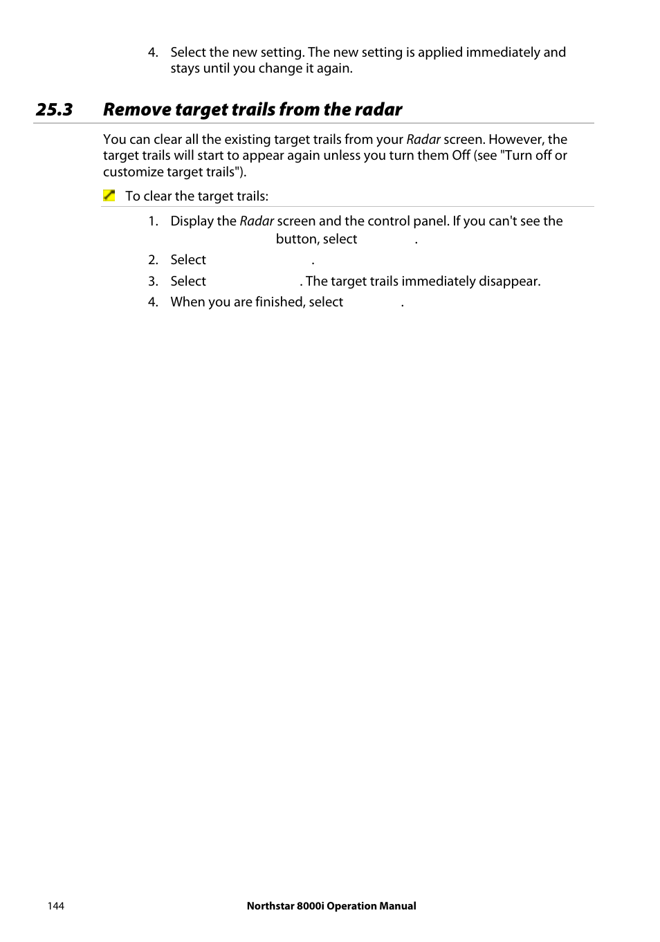 3 remove target trails from the radar | NorthStar Navigation NorthStar 8000i User Manual | Page 144 / 220