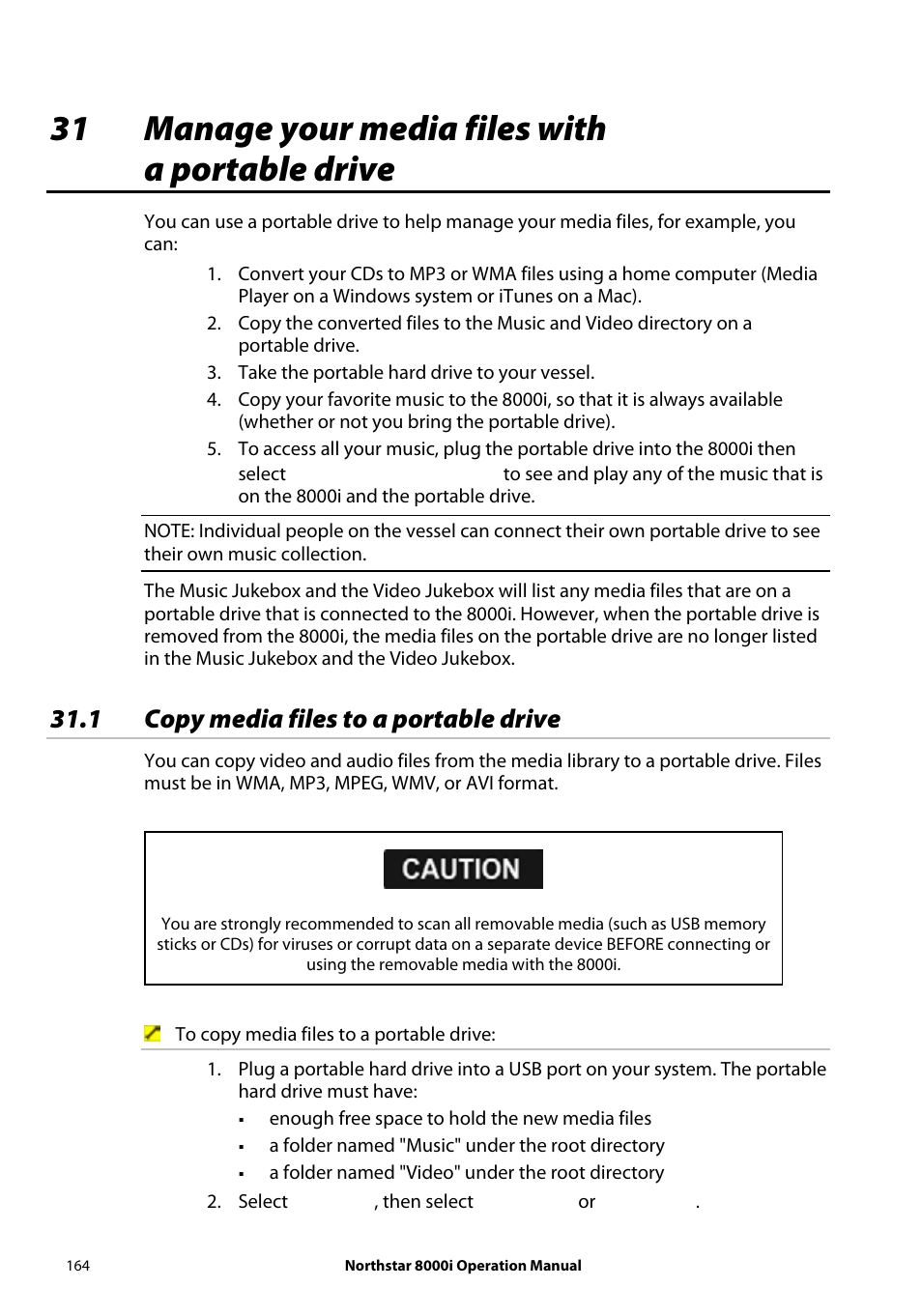 31 manage your media files with a portable drive, 1 copy media files to a portable drive | NorthStar Navigation NorthStar 8000i User Manual | Page 164 / 220