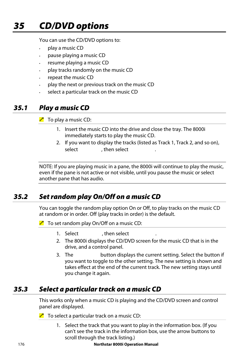 35 cd/dvd options, 1 play a music cd, 2 set random play on/off on a music cd | 3 select a particular track on a music cd | NorthStar Navigation NorthStar 8000i User Manual | Page 176 / 220