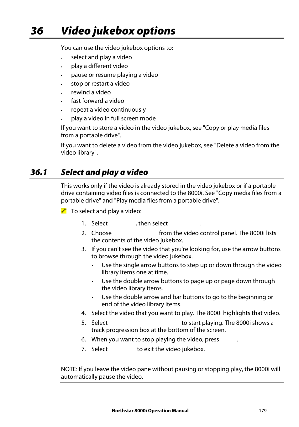 36 video jukebox options, 1 select and play a video | NorthStar Navigation NorthStar 8000i User Manual | Page 179 / 220